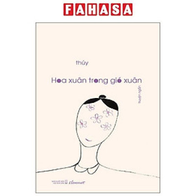 Sách - Hoa Xuân Trong Gió Xuân