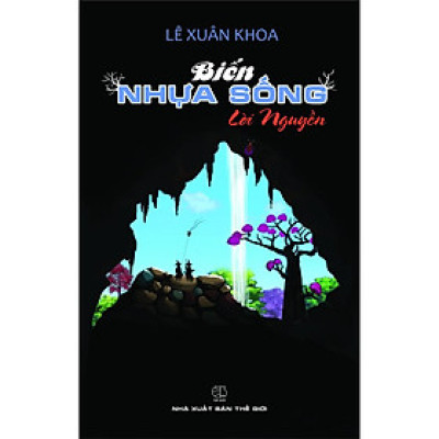 Biển nhựa sống - Lời nguyền