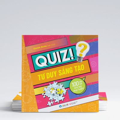Sách - Quiz! Tư Duy Sáng Tạo: 100 Câu Hỏi Trổ Tài Suy Luận 49K