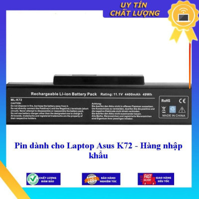 Pin dùng cho Laptop Asus K72 - Hàng nhập khẩu MIBAT921