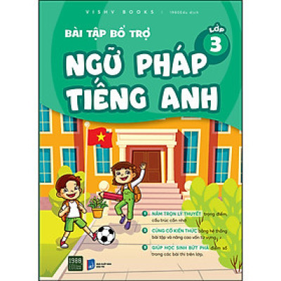 Bài Tập Bổ Trợ Ngữ Pháp Tiếng Anh Lớp 3