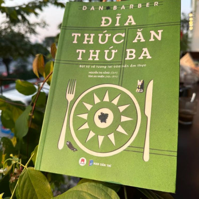 Sách -  ĐĨA THỨC ĂN THỨ BA – BÚT KÝ VỀ TƯƠNG LAI CỦA NỀN ẨM THỰC - 2H Books