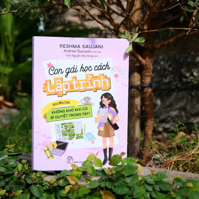 Con gái học cách lập trình - Không khó khi có bí quyết trong tay!