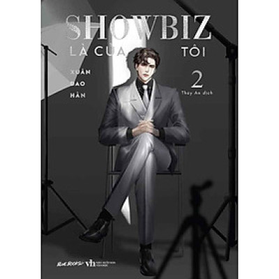 Showbiz Là Của Tôi - Tập 2