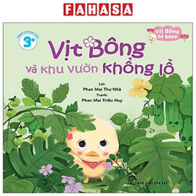 Sách - Vịt Bông Bé Bỏng - Vịt Bông Và Khu Vườn Khổng Lồ