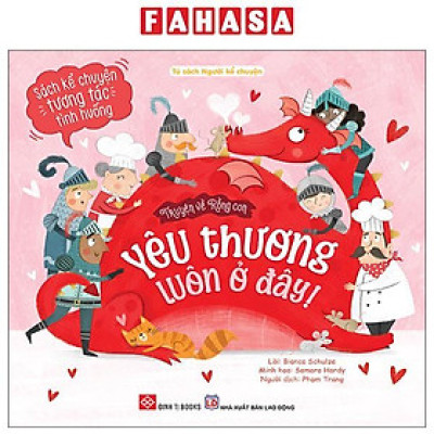 Sách - Truyện Về Rồng Con - Yêu Thương Luôn Ở Đây!