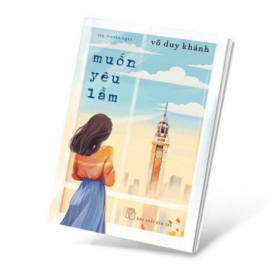 Sách - Muốn Yêu Lầm - Võ Duy Khánh - NXB Trẻ