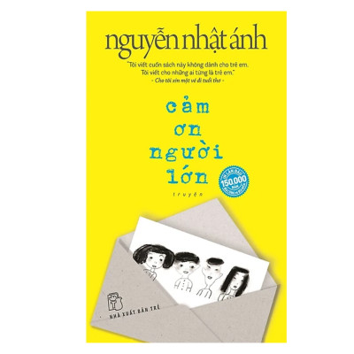 Combo 2 Cuốn Đặc Sắc Của Nguyễn Nhật Ánh : Cảm Ơn Người Lớn + Làm Bạn Với Bầu Trời 