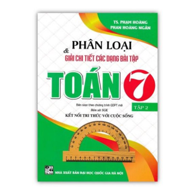 ` Sách - Combo Phân Loại & Giải Chi Tiết Các Dạng Bài Tập Toán 7 - Tập 1 + 2 (Bám Sát SGK Kết Nối Tri Thức Với Cuộc Sống