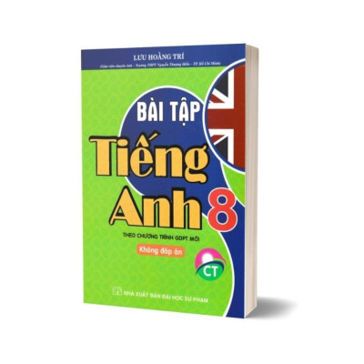 Sách - Bài Tập Tiếng Anh + Bài Giảng Và Lời Giải Chi Tiết Tiếng Anh + Bồi Dưỡng Học Sinh Giỏi Tiếng Anh - Lớp 8