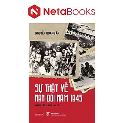 Sự Thật Về Nạn Đói Năm 1945