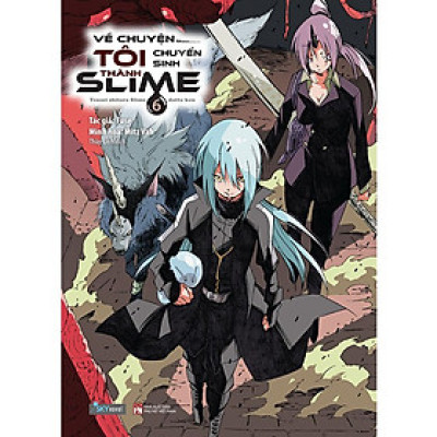 Về Chuyện Tôi Chuyển Sinh Thành Slime - Tập 6