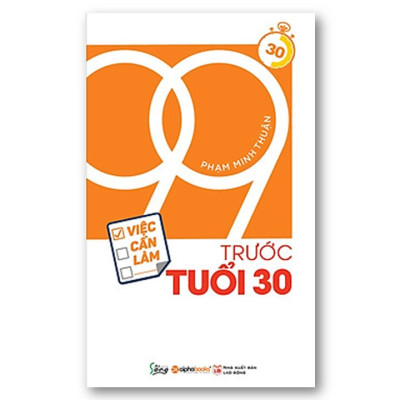 Combo Sách Kỹ Năng Việc Làm: 99 Việc Cần Làm Trước Tuổi 30 + Những Quy Tắc Trong Công Việc
