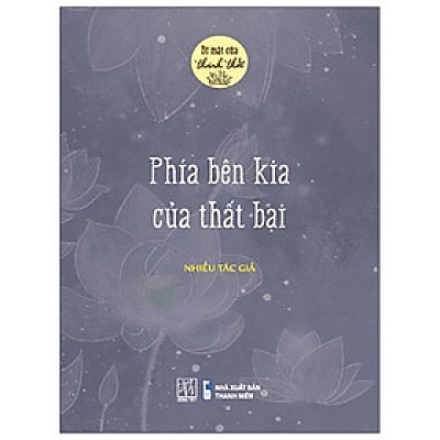 Bí Mật Của Thảnh Thơi - Phía Bên Kia Của Thất Bại (ĐT)