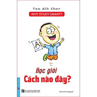 Sách - Học giỏi cách nào đây - FirstNews