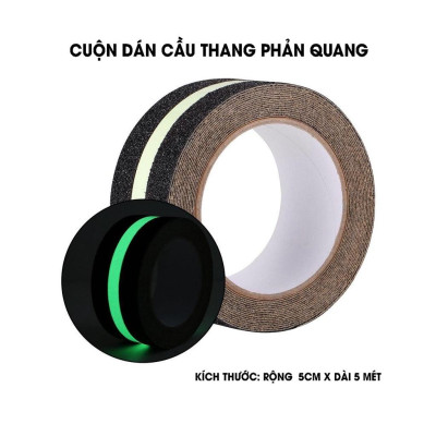Băng dính nhám dạ quang chống trượt ngã - Băng keo dán cầu thang hống trơn trượt dán bậc cửa ra vào, bảo vệ gia đình.
