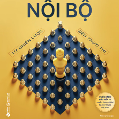 Truyền Thông Nội Bộ - Từ Chiến Lược Đến Thực Thi _AL