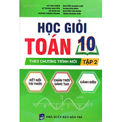 Học Giỏi Toán 10 - Tập 2 (Theo Chương Trình Mới)_KV