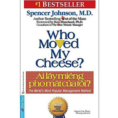 Sách - Ai Lấy Miếng Pho Mát Của Tôi (Tái bản 2021) - First News