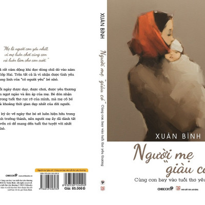 Người mẹ “giàu có” cùng con bay vào tuổi thơ yêu thương