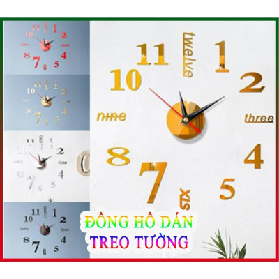 Đồng Hồ Dán Treo Tường Cao Cấp Decor Phòng Trang Trí Nhà