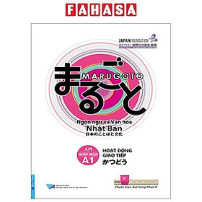 Sách - Marugoto - Ngôn Ngữ Và Văn Hóa Nhật Bản - Nhập Môn - A1 - Hoạt Động Giao Tiếp (Tái Bản 2024)
