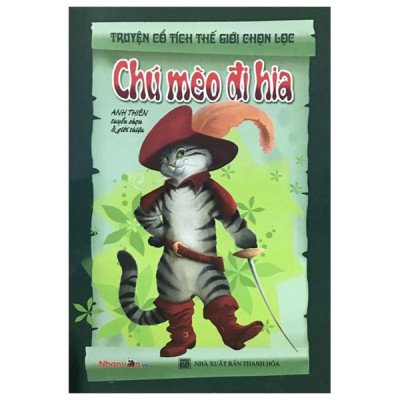 Sách - Truyện Cổ Tích Thế Giới Chọn Lọc - Chú Mèo Đi Hia (Tái Bản 2025)