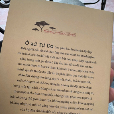 Ở XỨ TỰ DO –  V. S. Naipaul – Hà Trang dịch – Nhã Nam – NXB Văn học