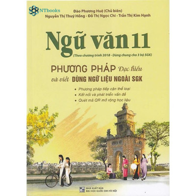 Combo 2 cuốn sách Ngữ Văn 11 đề ôn luyện và kiểm tra + Phương pháp đọc hiểu và viết (Dùng ngữ liệu ngoài sgk)