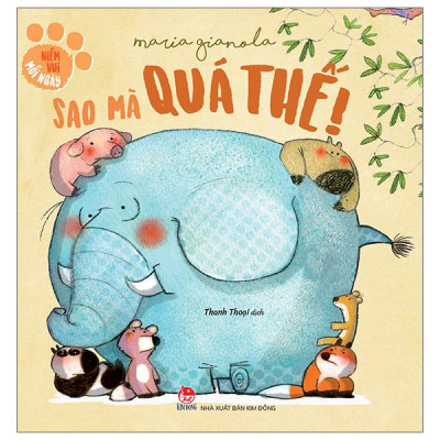 Sách - Niềm Vui Mỗi Ngày - Sao Mà Quá Thế!