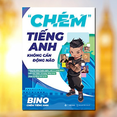 Sách - Chém Tiếng Anh Không Cần Động Não - Bino