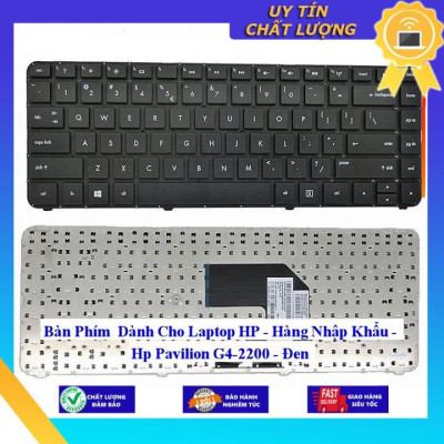 Bàn Phím dùng cho Laptop Pavilion G4-2200 - Đen  - Hàng Nhập Khẩu New Seal