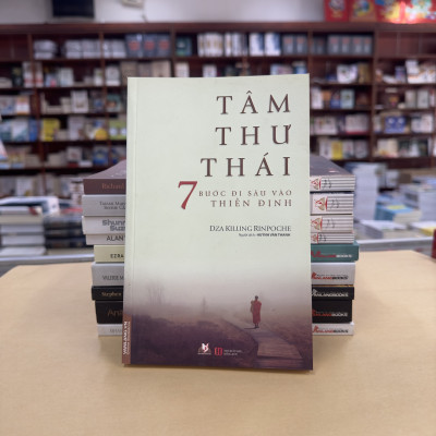 Tâm Thư Thái - Dza Kilung Rinpoche - Vanlangbooks