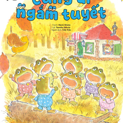 Sách - Bảy Chú Ếch Con - Tập 4 - Cùng Đi Ngắm Tuyết