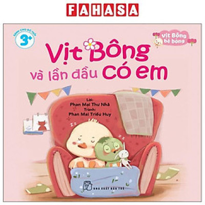 Sách - Vịt Bông Bé Bỏng - Vịt Bông Và Lần Đầu Có Em