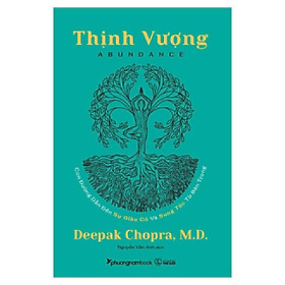 Thịnh Vượng  - Con Đường Dẫn Đến Sự Giàu Có Và Sung Túc Từ Bên Trong (PNB)
