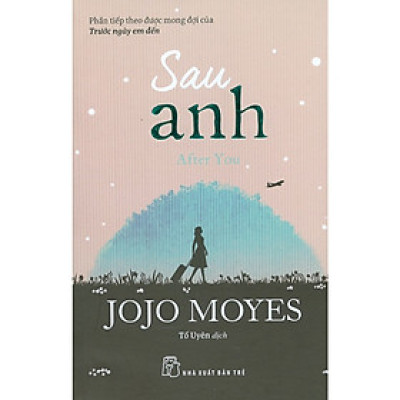 Sau anh - JoJo Moyes