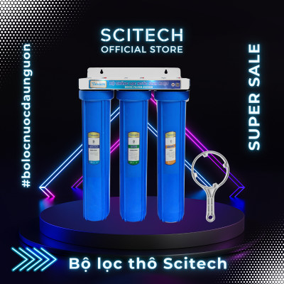 Bộ lọc nước sinh hoạt, bộ ba lọc thô 20 inch by Scitech (3 cấp lọc) - Hàng chính hãng