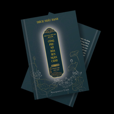 Nhật Tụng Thiền Môn Giảng Giải - Công Phu Nở Đóa Sen Ngàn Cánh - Tập 1: Công Phu Ngày Thứ Hai - Bìa Cứng - PNB