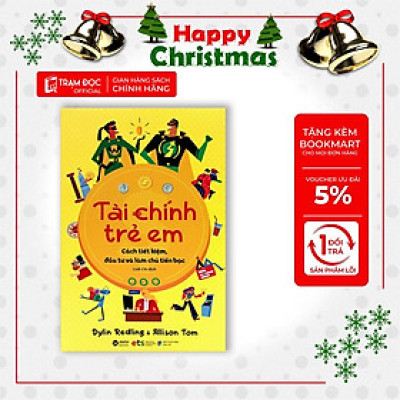 [ThangLong Bookstore]TÀI CHÍNH TRẺ EM: Cách tiết kiệm, đầu tư và làm chủ tiền bạc