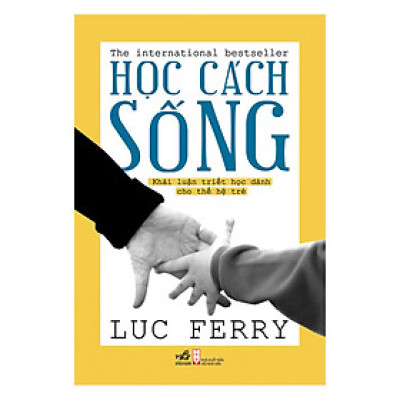 Học Cách Sống (Tái Bản)