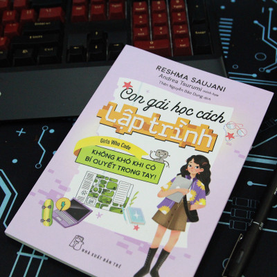 Con gái học cách lập trình - Không khó khi có bí quyết trong tay!