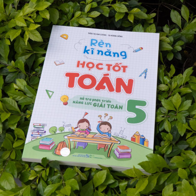Sách: Combo 3 Cuốn Rèn Kỹ Năng Học Tốt Toán - Lớp 5