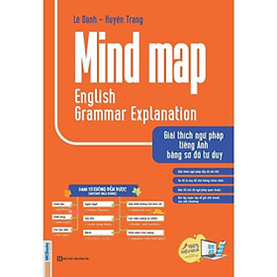 Sách - Mindmap English Grammar Explanation - Giải Thích Ngữ Pháp Tiếng Anh Bằng Sơ Đồ Tư Duy - MCBooks