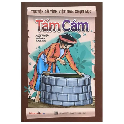 Sách - Truyện Cổ Tích Việt Nam Chọn Lọc - Tấm Cám (Tái Bản 2025)