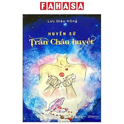 Sách - Huyền Sử Trân Châu Huyết