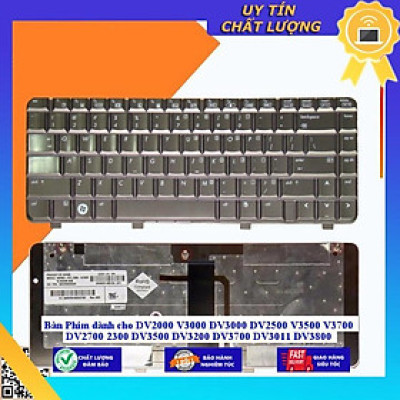 Bàn Phím dùng cho DV2000 V3000 DV3000 DV2500 V3500 V3700 DV2700 2300 DV3500 DV3200 DV3700 DV3011 DV3800 - Hàng Nhập Khẩu New Seal