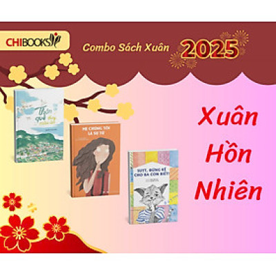 Combo XUÂN HỒN NHIÊN (Thôn quê, Suỵt, Mẹ chúng tôi)