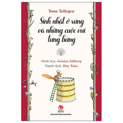 Sách - Sinh Nhật Ở Rừng Và Những Cuộc Vui Tưng Bừng (Tái Bản 2025)