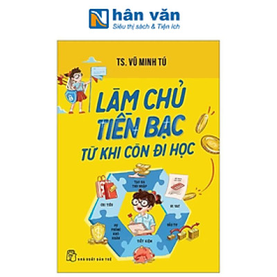 Làm Chủ Tiền Bạc Từ Khi Còn Đi Học